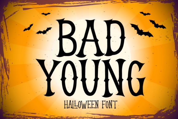 Bad Young: A Spooky Display Font for Bold Creations