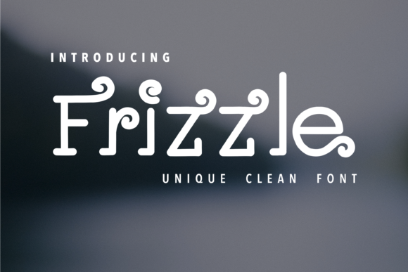 Frizzle and Frizzle: The Whimsical Display Font That Transforms Your Creative Projects