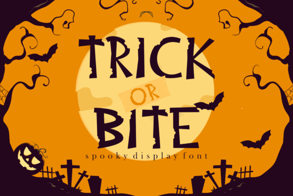 Trick or Bite: The Spooky Display Font for Creative Halloween Projects