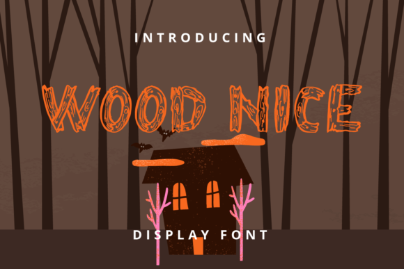 Wood Nice: The Cartoon Display Font Transforming Digital Creativity